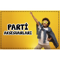 Parti Aksesuarları